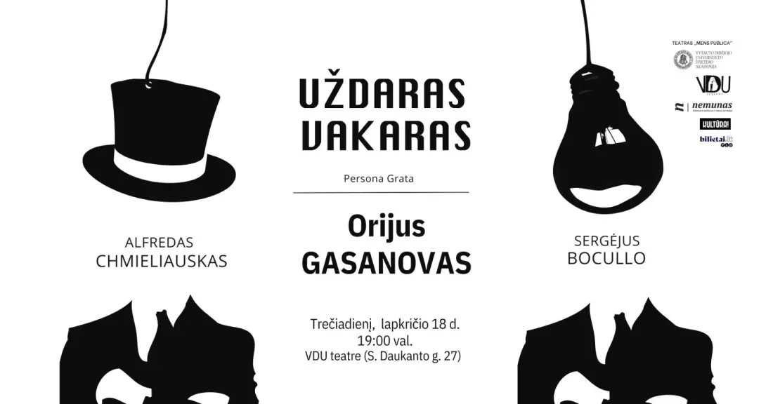 Pirkti bilietus Uždaras vakaras. Persona grata Orijus GASANOVAS Kaunas, VDU Teatras Lapkritis 18