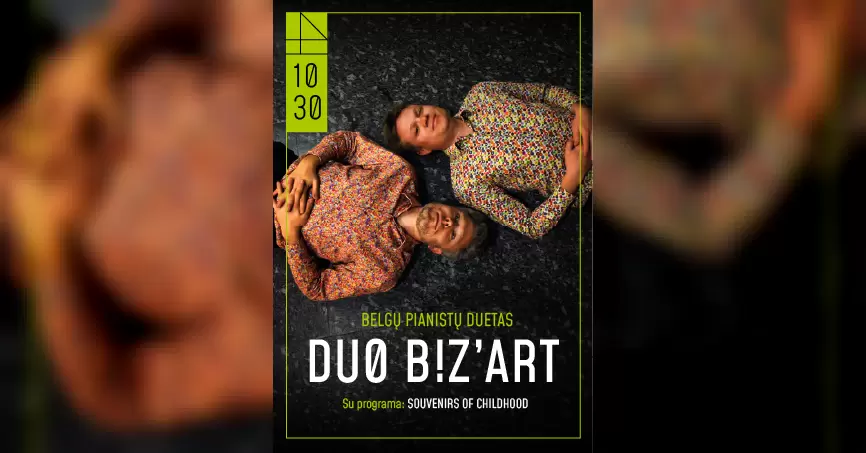 Pirkti bilietus Fortepijono virtuozų duetas iš Belgijos „Duo b!zart“ Gargždai, Gargždų kultūros centro „4 VANDENŲ“ renginių salė Spalis 30