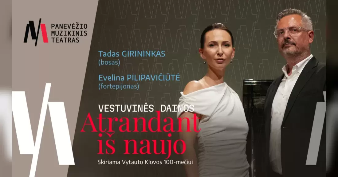 Pirkti bilietus PMT | koncertas VYTAUTAS KLOVA. Vestuvinės dainos: atrandant iš naujo Panevėžys, Panevėžio muzikinis teatras Lapkritis 11