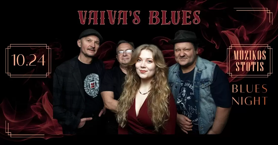 Pirkti bilietus Vaiva’s Blues Vilnius, Klubas MUZIKOS STOTIS Spalis 24
