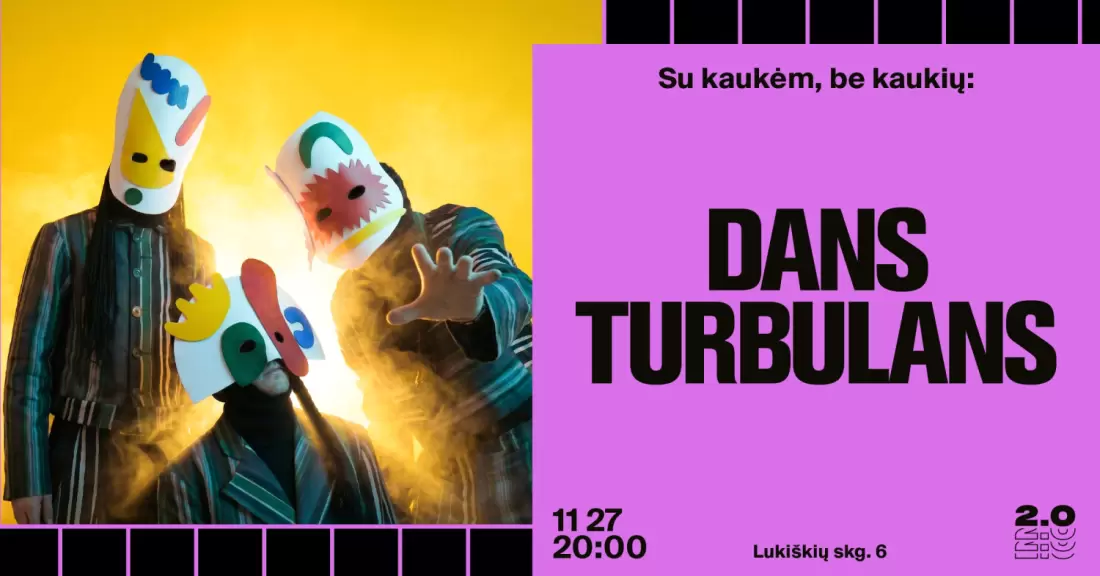 Pirkti bilietus Su kaukėm, be kaukių: dans turbulans - Lukiškių kalėjimas 2.0 Vilnius, Lukiškių kalėjimas 2.0 Lapkritis 27