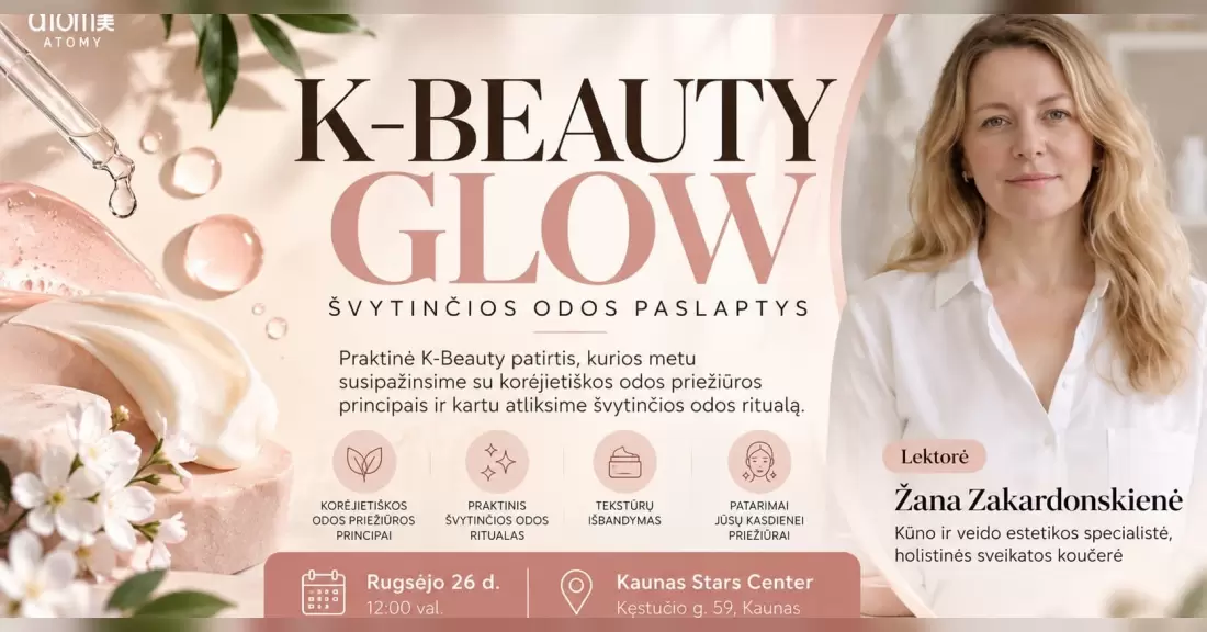 Pirkti bilietus K-BEAUTY GLOW | ŠVYTINČIOS ODOS PASLAPTYS Kaunas, Kęstučio g. 59 Rugsėjis 26