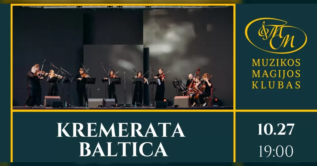 Pirkti bilietus Kremerata Baltica | Baroko šviesoje Vilnius, Muzikos magijos klubas Spalis 27