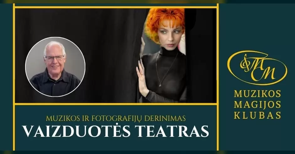 Pirkti bilietus Vaizduotės teatras - muzikinės vizijos | Muzikos ir fotografijos derinimas Vilnius, Muzikos magijos klubas Lapkritis 05