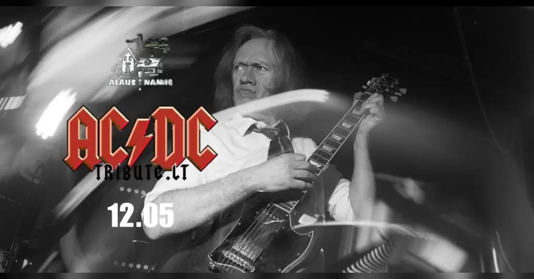 Pirkti bilietus AC/DC Tribute.lt | ALAUS NAMAI | 12.05 Vilnius, Alaus Namai Gruodis 05