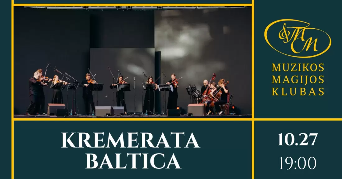 Pirkti bilietus Kremerata Baltica | Baroko šviesoje Vilnius, Muzikos magijos klubas Spalis 27