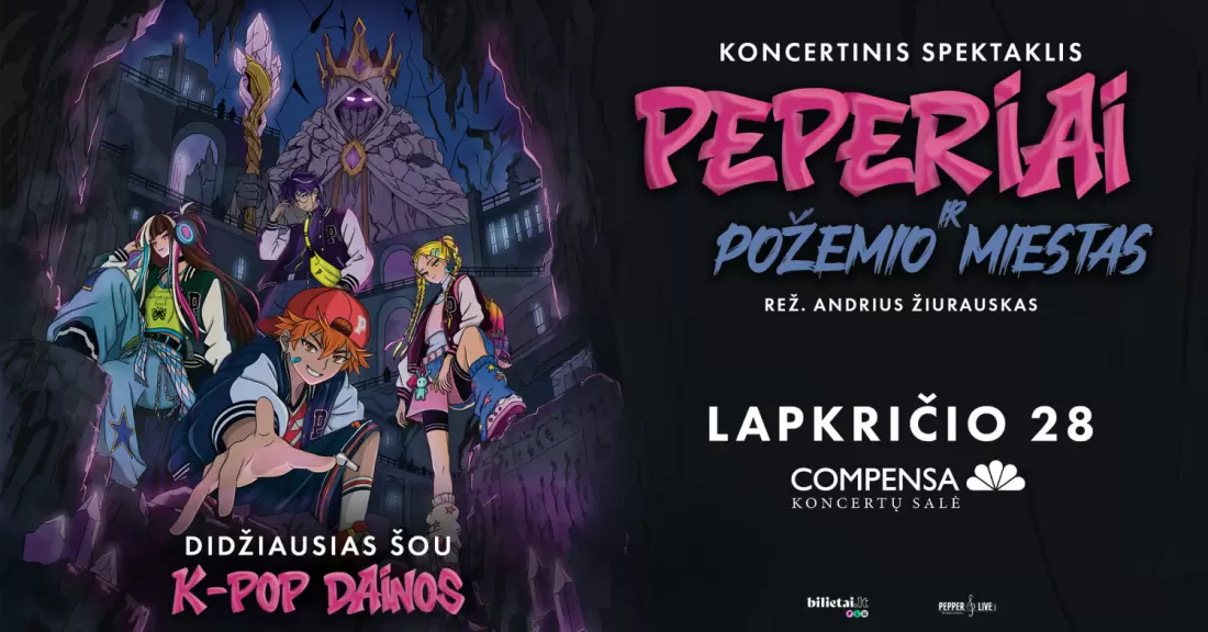 Pirkti bilietus PEPERIAI ir požemio miestas | Vilnius Vilnius, COMPENSA koncertų salė Lapkritis 28