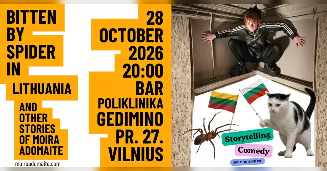 Pirkti bilietus Bitten by Spider in Lithuania and other stories of Moira Adomaite Vilnius, Bar Poliklinika Spalis 28