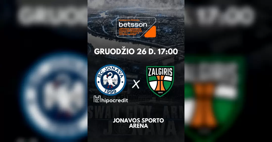 Pirkti bilietus Jonavos Hipocredit - Kauno Žalgiris Jonava, Jonavos sporto arena Gruodis 26