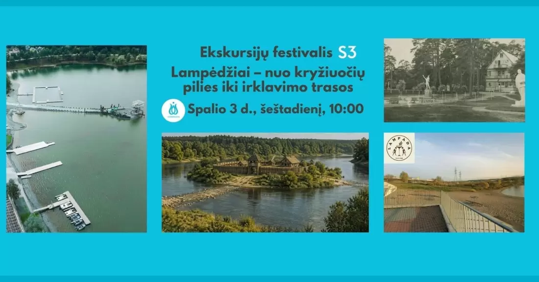 Pirkti bilietus S3 EKSKURSIJA SU REGISTRACIJA: Lampėdžiai - nuo kryžiuočių pilies iki irklavimo trasos Kaunas, Lampada Beach Bar Spalis 03