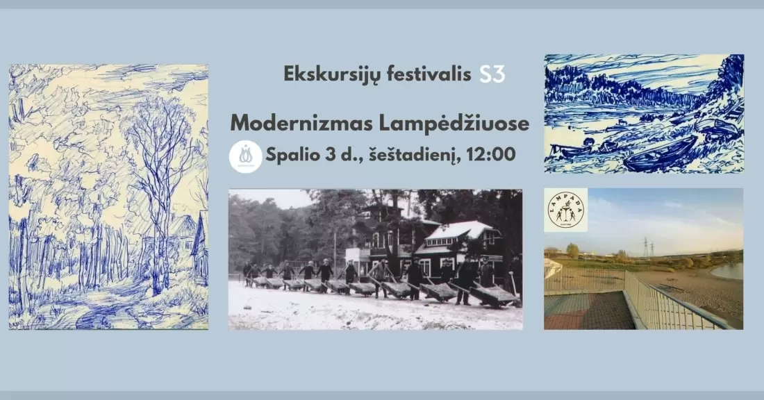 Pirkti bilietus S3 EKSKURSIJA SU REGISTRACIJA: Modernizmas Lampėdžiuose Kaunas, Lampada Beach Bar Spalis 03