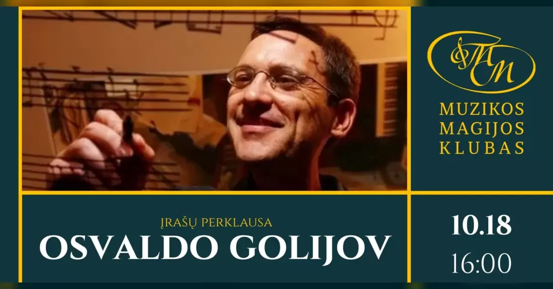 Pirkti bilietus Osvaldo Golijov | įrašų perklausa Vilnius, Muzikos magijos klubas Spalis 18