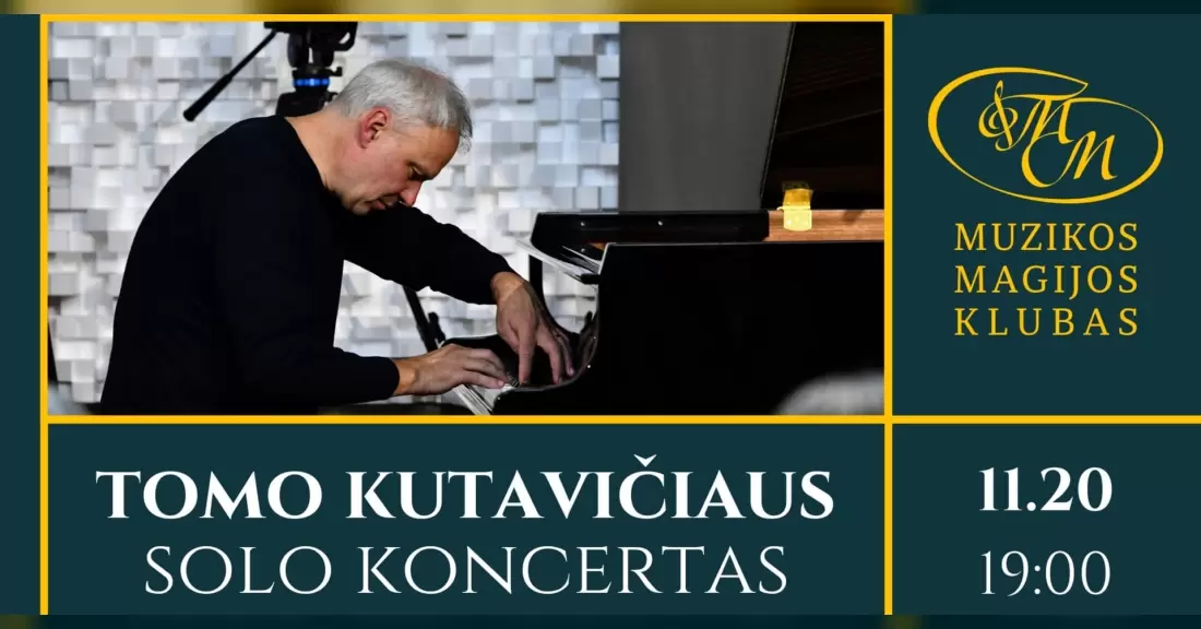 Pirkti bilietus Tomo Kutavičiaus solinis koncertas Vilnius, Muzikos magijos klubas Lapkritis 20