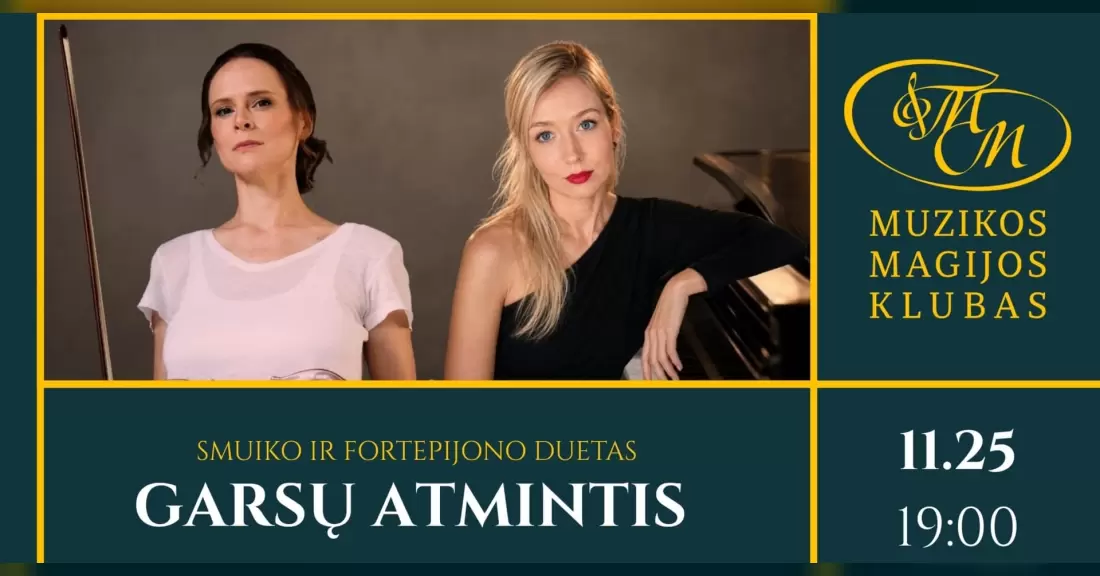 Pirkti bilietus Garsų atmintis | N. Gordeyeva ir J. Sadaunykaitė Vilnius, Muzikos magijos klubas Lapkritis 25