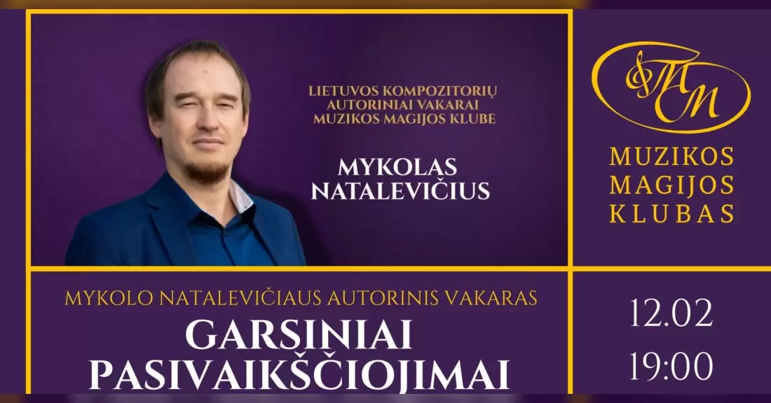 Pirkti bilietus Mykolas Natalevičius | Garsiniai pasivaikščiojimai Vilnius, Muzikos magijos klubas Gruodis 02