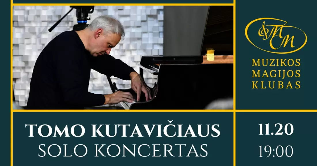 Pirkti bilietus Tomo Kutavičiaus solinis koncertas Vilnius, Muzikos magijos klubas Lapkritis 20