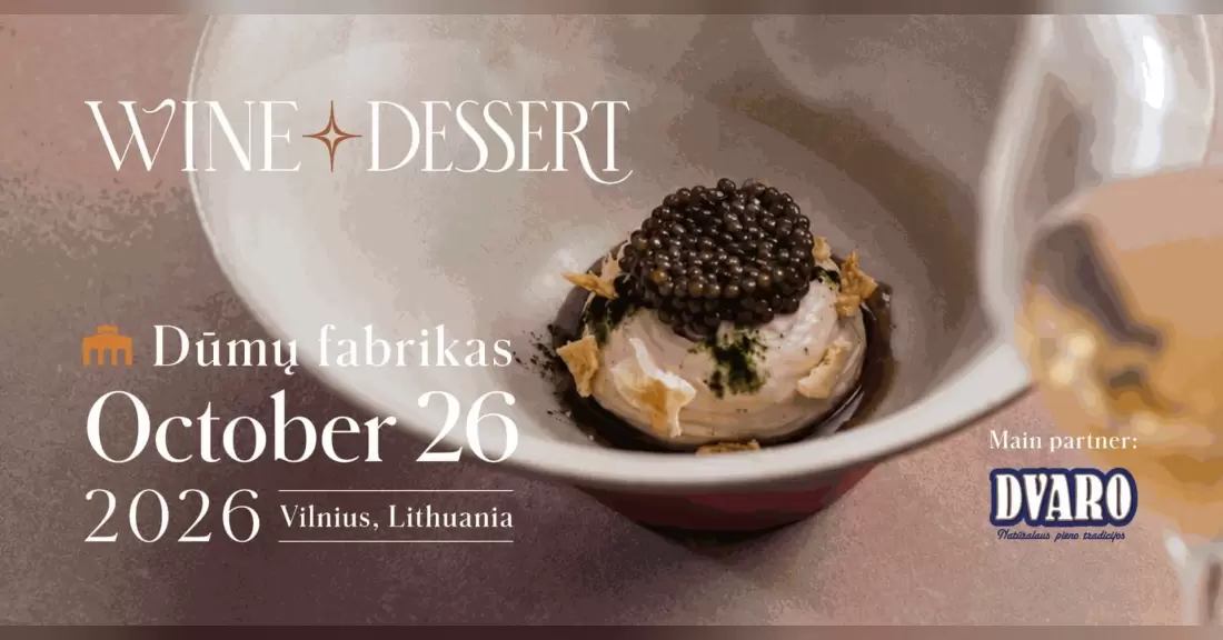 Pirkti bilietus WINE + DESSERT čempionatas - DVARO Grand Prix 2026 Vilnius, Dūmų fabrikas Spalis 26