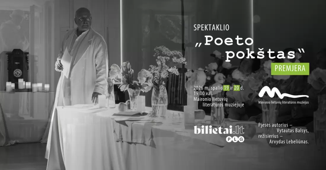 Pirkti bilietus Spektaklis POETO POKŠTAS Kaunas, Maironio lietuvių literatūros muziejus Spalis 19