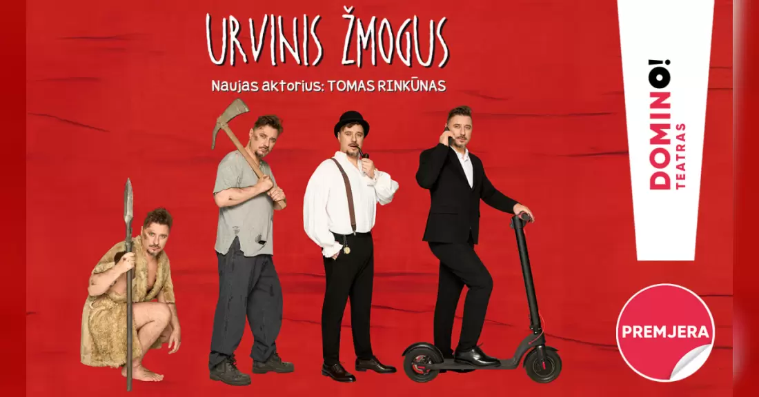 Pirkti bilietus DOMINO teatras | premjera URVINIS ŽMOGUS | vaidina Tomas Rinkūnas Vilnius, DOMINO teatras Gruodis 27
