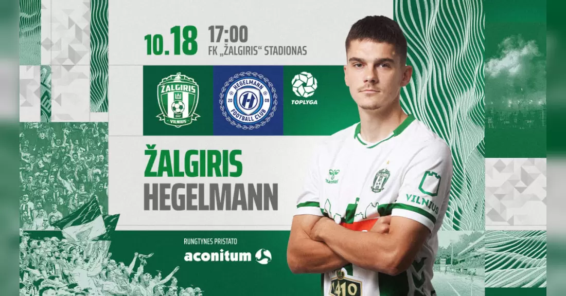 Pirkti bilietus Top lygos rungtynės: FK Žalgiris - Kauno raj. Hegelmann Vilnius, Žalgirio namų stadionas Spalis 18