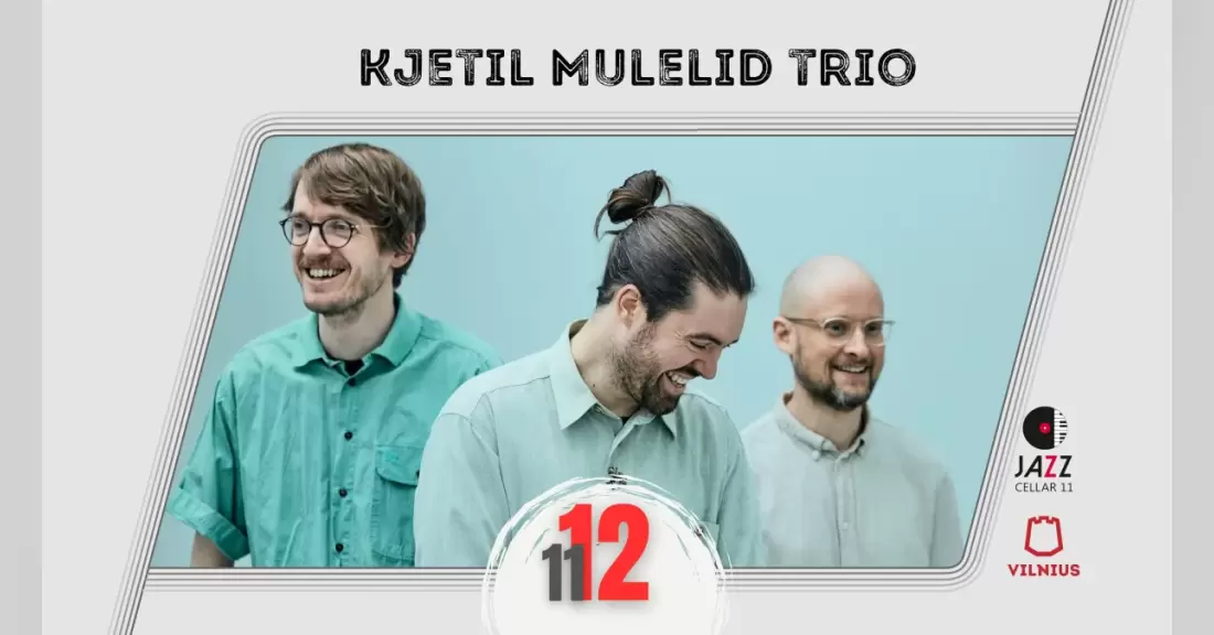 Pirkti bilietus KJETIL MULELID TRIO (Norvegija) Vilnius, Jazz Cellar 11 Lapkritis 12