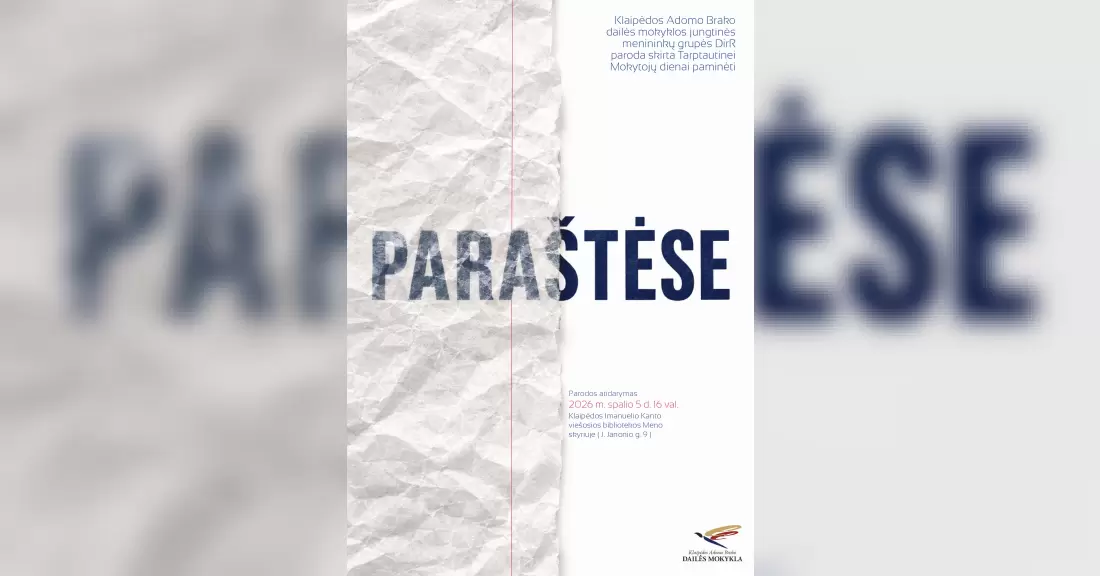 Pirkti bilietus Klaipėdos Adomo Brako dailės mokyklos jungtinės menininkų grupės DirR paroda ,,Paraštėse