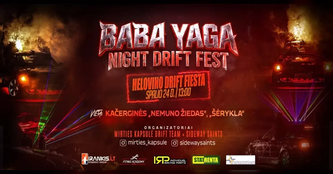 Pirkti bilietus Baba Yaga - Night drift fest 2026 Gaižėnėliai, Nemuno žiedas Spalis 24