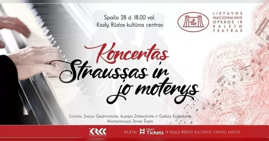 Pirkti bilietus Teatralizuotas koncertas „Straussas ir jo moterys“ Kazlų Rūda, Kazlų Rūdos kultūros centras Spalis 28