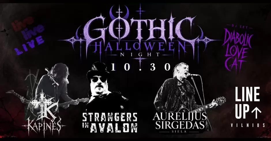 Pirkti bilietus GOTHIC HALLOWEEN NIGHT | LINE UP | 10.30 Vilnius, Line Up Spalis 30-31