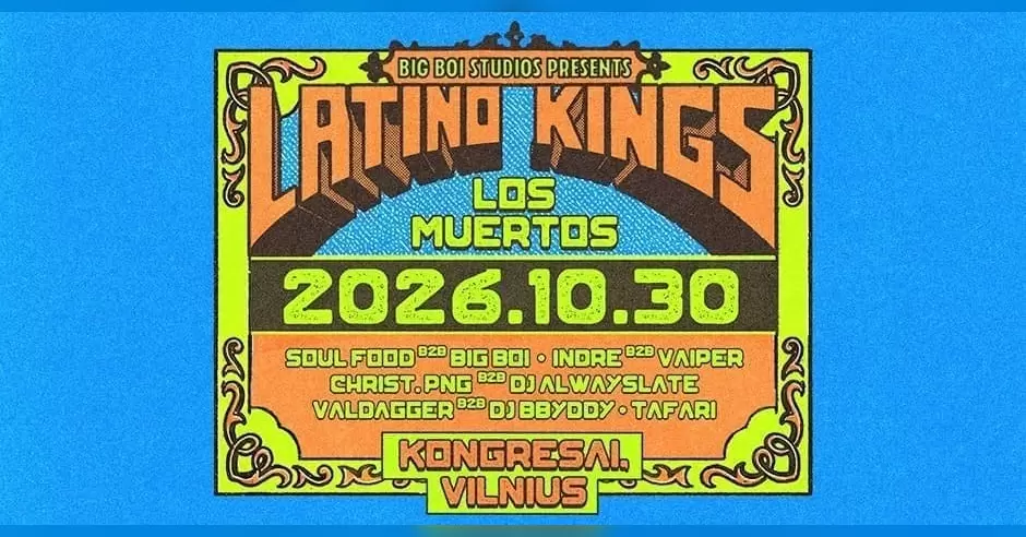 Pirkti bilietus LATINO KINGS: LOS MUERTOS Vilnius, Kongresai Spalis 30-31