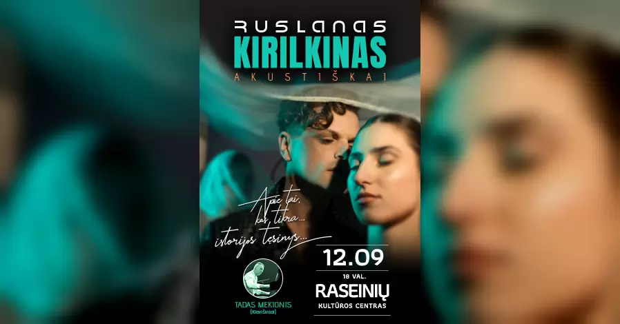 Pirkti bilietus Ruslanas Kirilkinas (Akustiškai) | Raseiniai Raseiniai, Raseinių kultūros centras Gruodis 09