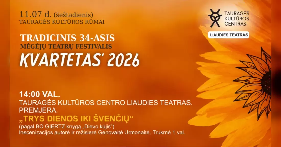Pirkti bilietus Mėgėjų teatrų festivalis „KVARTETAS 2026“. Tauragės kultūros centro liaudies teatro spektaklis „TRYS DIENOS IKI ŠVENČIŲ“ Tauragė, Tauragės kultūros rūmai Lapkritis 07