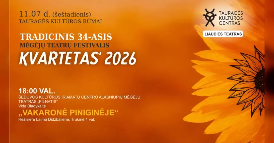 Pirkti bilietus Mėgėjų teatrų festivalis „KVARTETAS 2026“. Šeduvos KC Alksniupių mėgėjų teatras „Pilnatis“ - „VAKARONĖ PINIGINĖJE“ Tauragė, Tauragės kultūros rūmai Lapkritis 07