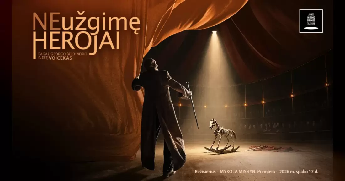 Pirkti bilietus JMDT | NEUŽGIMĘ HEROJAI rež. Mykola Mishyn Panevėžys, Juozo Miltinio dramos teatras Gruodis 19