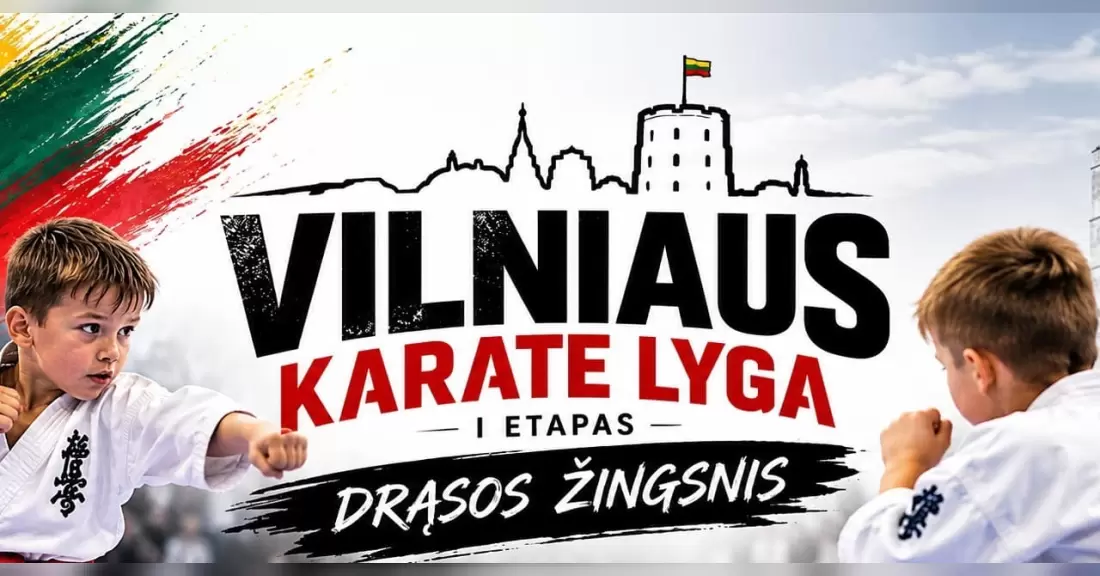 Pirkti bilietus Vilniaus karate lyga – I etapas „Drąsos žingsnis“ Vilnius, LSC lengvosios atletikos maniežas Spalis 24