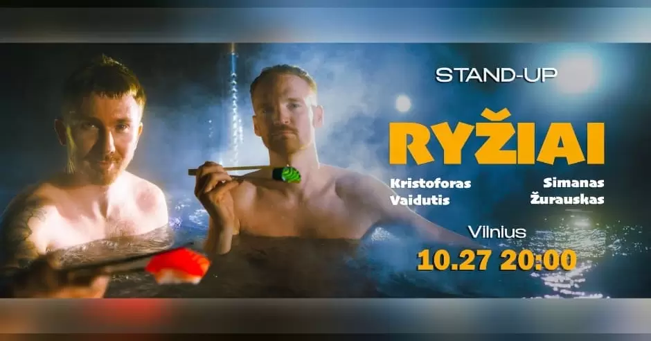Pirkti bilietus STAND UP | RYŽIAI | VILNIUS Vilnius, K2 Comedy Club Spalis 27