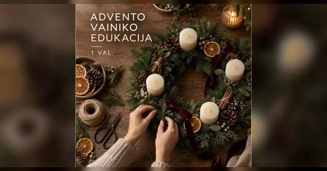 Pirkti bilietus Edukacija ,,Advento vainikas