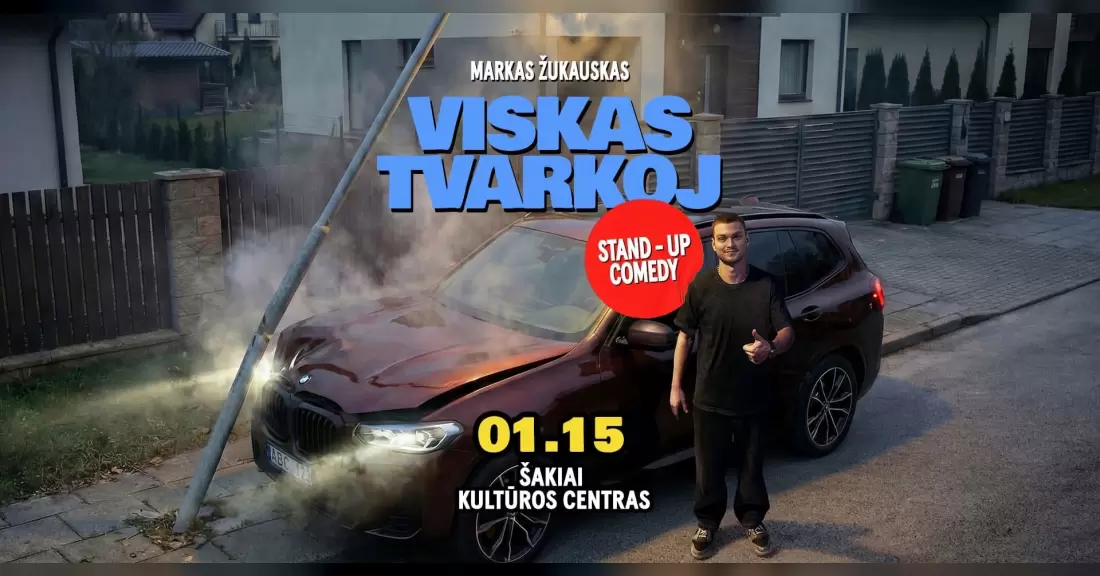 Pirkti bilietus Markas Žukauskas “Viskas Tvarkoj” Stand up Šakiai Šakiai, Šakių kultūros centras 2027 Sausis 15