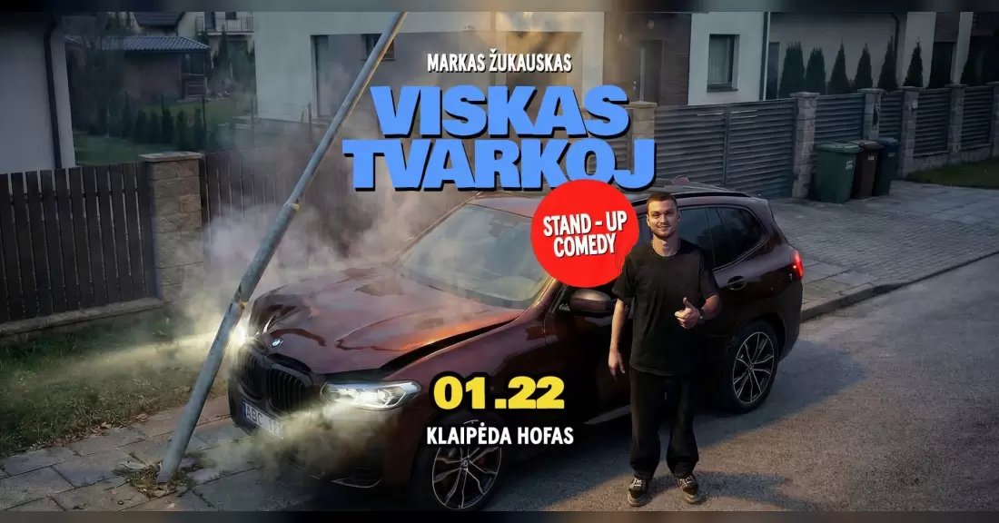 Pirkti bilietus Markas Žukauskas “Viskas Tvarkoj” Stand up Klaipėda Klaipėda, Hofas 2027 Sausis 22