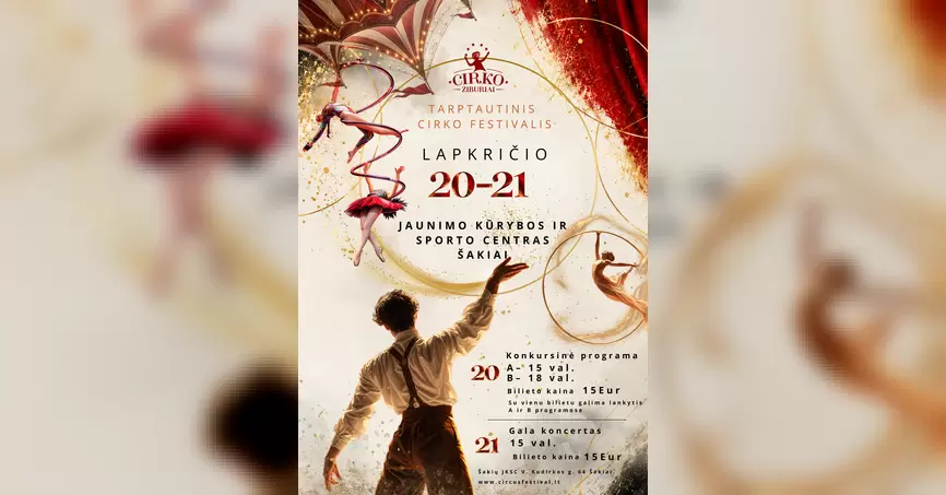 Pirkti bilietus Tarptautinis cirko festivalis „Cirko žiburiai 2026” Šakiai, Šakių jaunimo kūrybos ir sporto centras Lapkritis 21-22