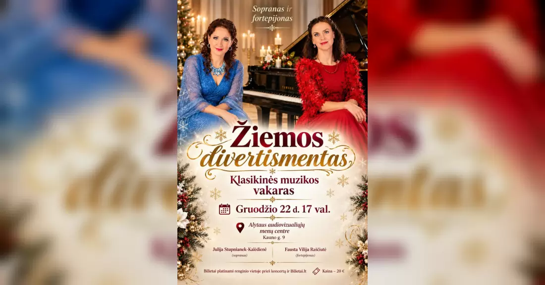 Pirkti bilietus Žiemos divertismentas | Klasikinės muzikos vakaras Alytus, Audiovizualiųjų menų centras Gruodis 22
