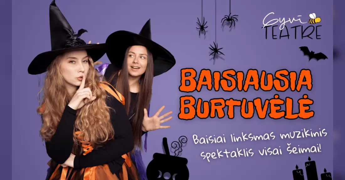 Pirkti bilietus Muzikinis spektaklis visai šeimai „Baisiausia burtuvėlė“ | GyviTeatre | Vilnius Vilnius, GyviTeatre NAMAI Spalis 31