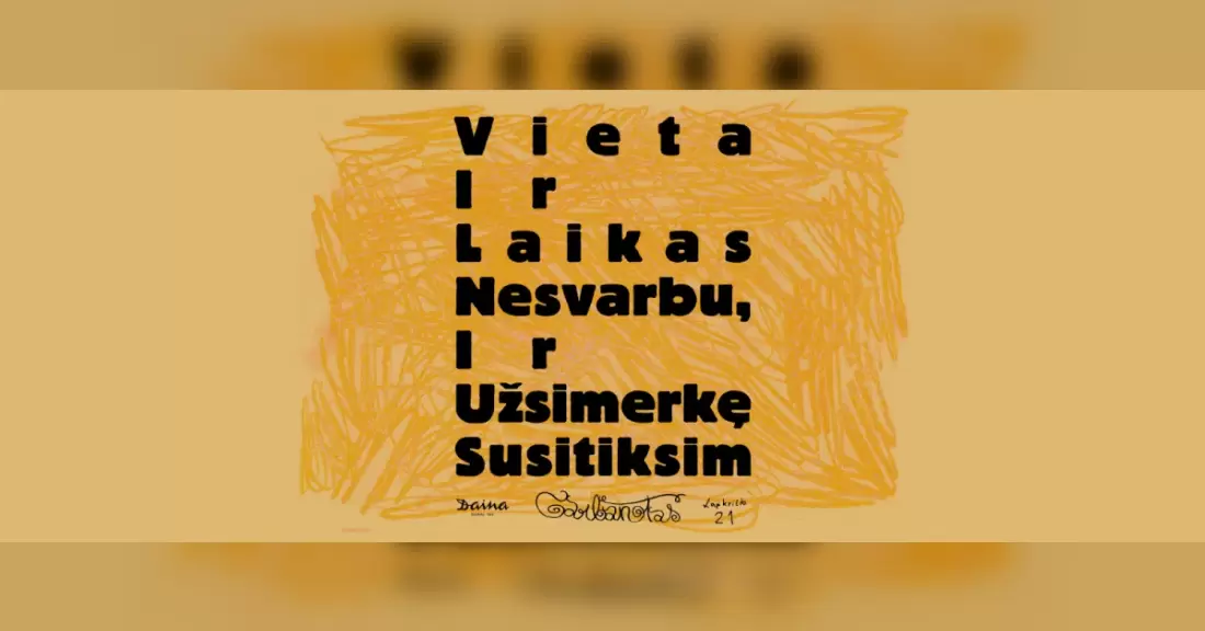 Pirkti bilietus Garbanotas | Vieta Ir Laikas Nesvarbu Ir Užsimerkę Susitiksim Kaunas, Daina Lapkritis 21
