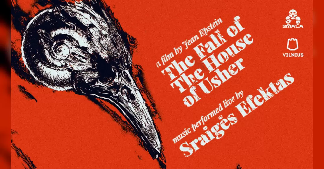 Pirkti bilietus Sraigės Efektas - „The Fall of the House of Usher“ (1928) Vilnius, SMALA Lapkritis 21