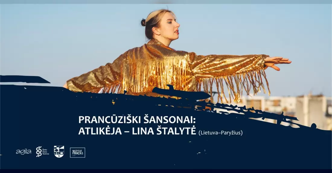 Pirkti bilietus Prancūziški šansonai: atlikėja – Lina Štalytė (Lietuva–Paryžius) Neringa, Nidos kultūros ir turizmo informacijos centras Agila Spalis 17