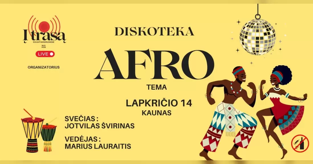 Pirkti bilietus ŠOKIAI. DISKOTEKA. AFRO Kaunas, KTU Lapkritis 14