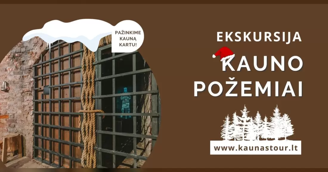 Pirkti bilietus EKSKURSIJA KAUNO POŽEMIAI Kaunas, Kauno pilis Gruodis 05