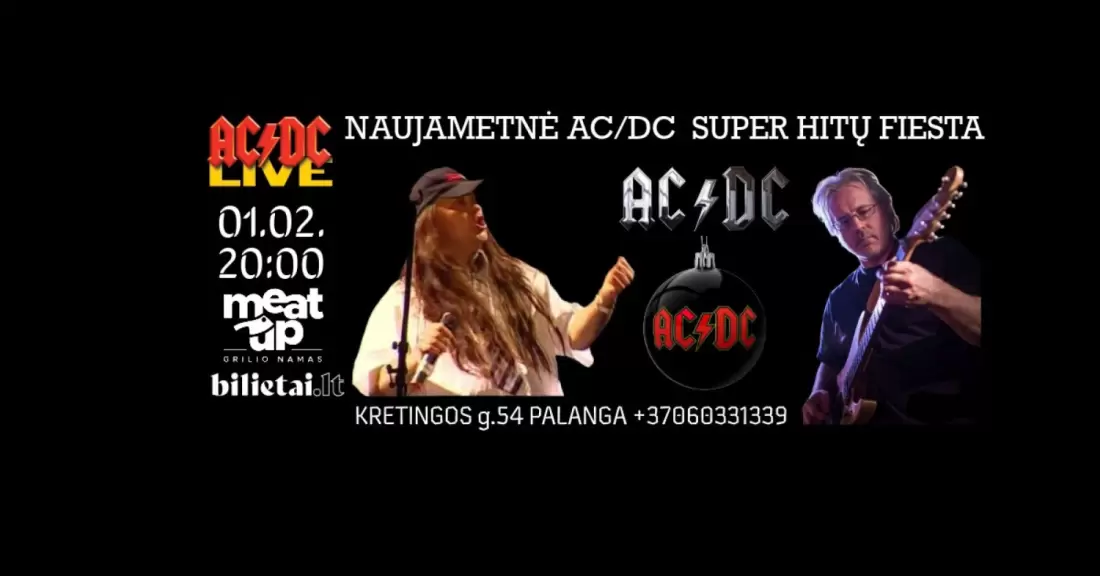 Pirkti bilietus Naujametinė AC/DC Super Hitų Fiesta Palanga, MeatUp Grilio Namas 2027 Sausis 02