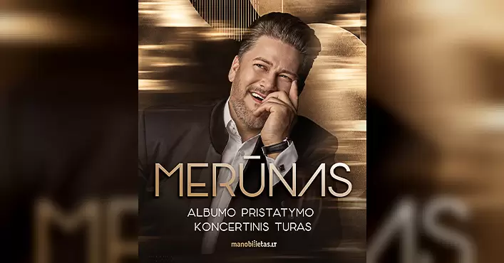 Pirkti bilietus MERŪNAS. Naujo albumo pristatymas / KRETINGA Kretinga, Kretingos kultūros centras Gruodis 18
