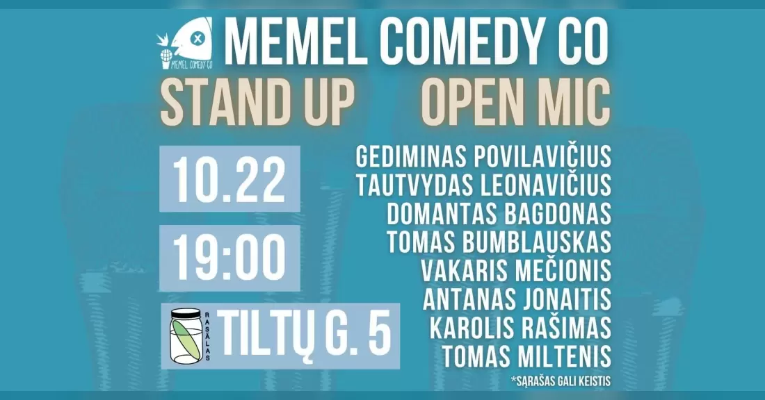 Pirkti bilietus STAND UP Open Mic - Memel Comedy Co - (10.22) Klaipėda / baras Rasãlas Klaipėda, Baras Rasãlas Spalis 22